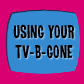 Using Your TV-B-Gone