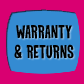 Warranty and Returns